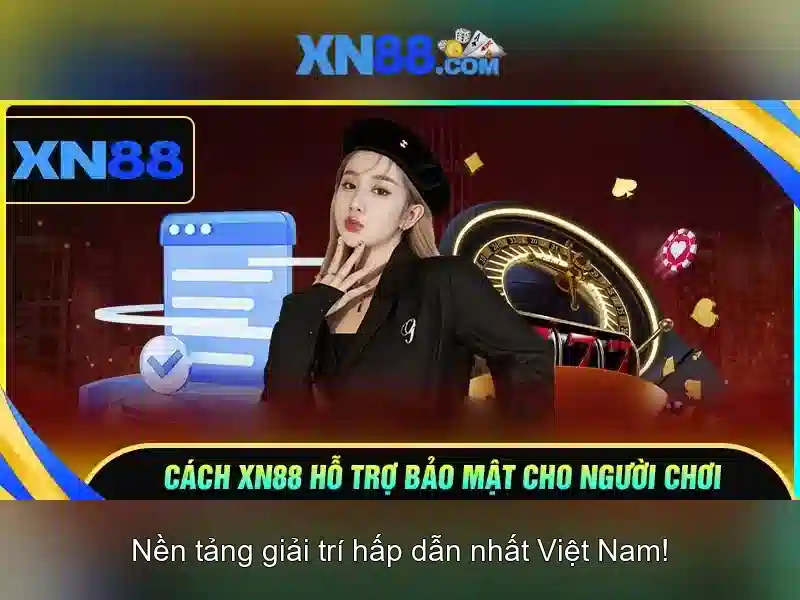 Đặc điểm nổi bật của xn88 Đặc điểm nổi bật của xn88